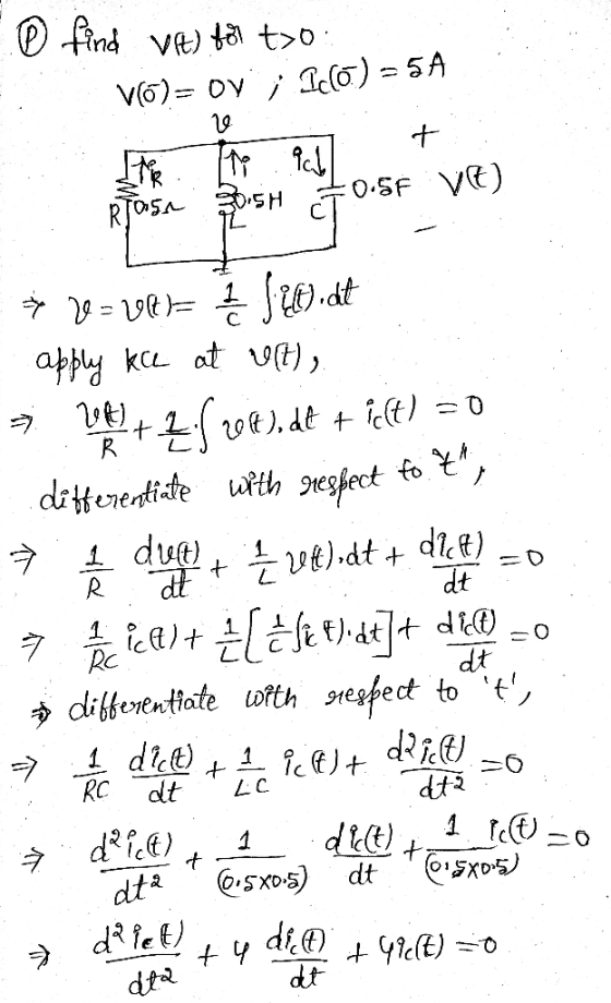 ® find Vit for to VO)= Oy; Pclo) = 5A 20 It ich stereo t +0.57 vt) 30.5H Rasa dll) 0 t har t R * v=ver / Lewat atbly kce at V