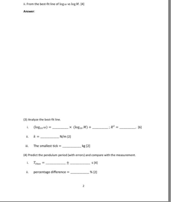 ii. From the best-fit line of log vs log M.14 Answer: (3) Analyze the best-fit line. i. (log10 ω)- i. k ii. The smallest tick