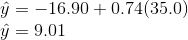 y = -16.90 +0.7435.0) û = 9.01