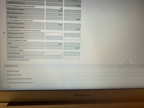 1,515 Raw Materlalls Inventory (To record assignment of direct materials) 6.464 Work in Process Inventory 3,637 Marufacturing