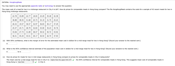 DATAfile: HongkongMeals You may need to use the appropriate appendix table or technology to answer this question. The mean co