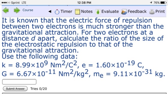 It is known that the electric force of repulsion b