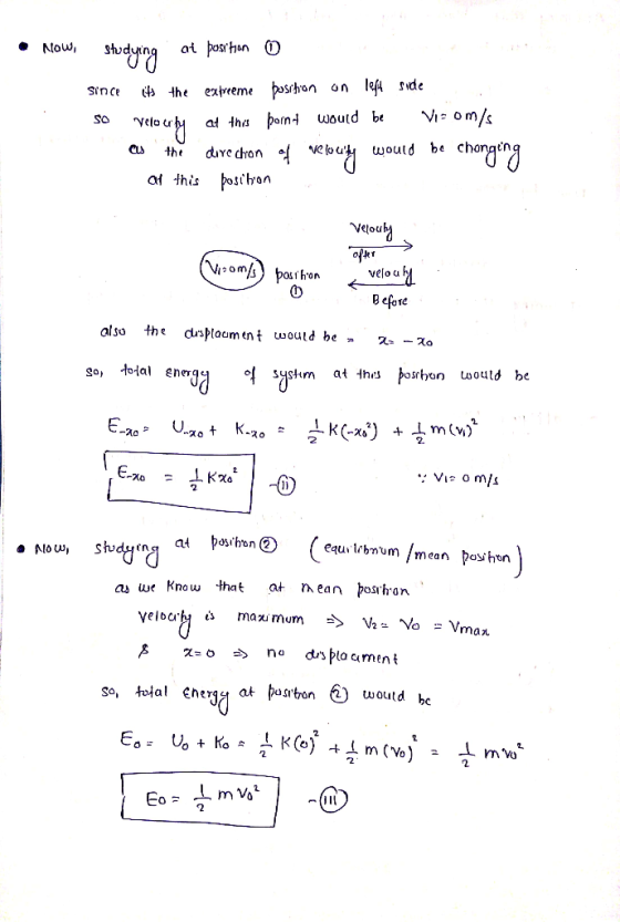 • Now, studying at position o since its the extreeme position on left side so velo by at this point would be V-om/s aus the d