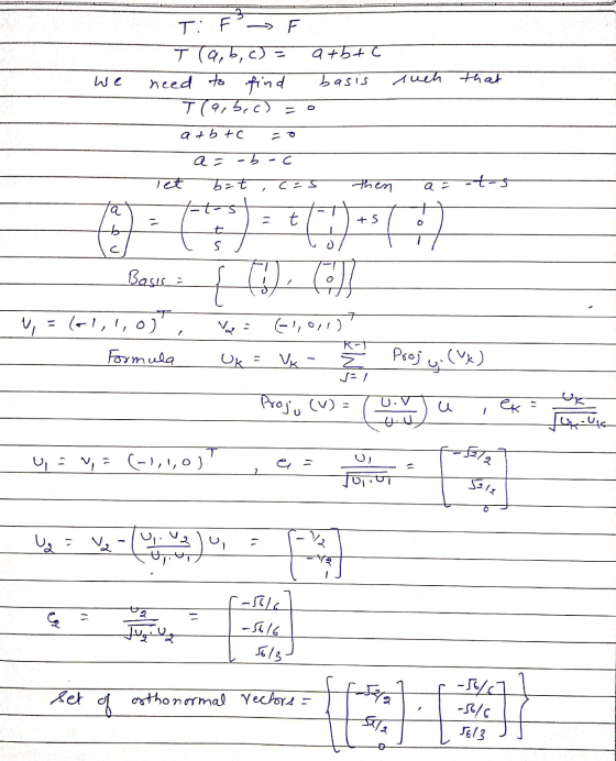 T: F at btc -> F T9,b,c) = need to find Tra,b,c) = we basis such that O at btc a = b C let b=t c=5 -t-s a = a - t ts o b C S
