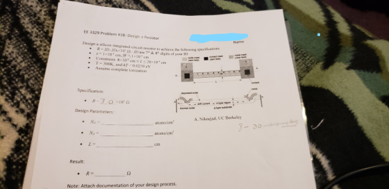 EE 3329 Problem #3B: Design a Resistor Name Design a silicon integrated-circuit resistor to achieve the following spec R-: lD