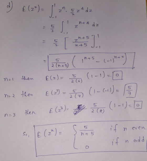 d) € (2) = ( 2². & 24 dz z S *** dz 2 z tohy (1945- (-0,000) n=1 then € (2) = 3 (1-1)=0 naa then € (2) = 5 (1-(-1)) = 2 n=3