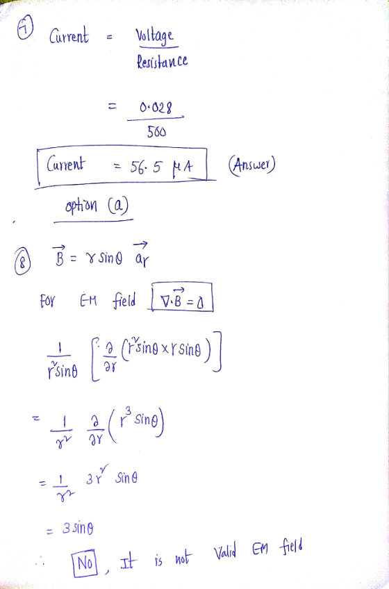 urrent Resistance 029 360 urrent = 56.5 answer) ophan (a) For EM field Jy-8-i τ l a(rs Sin@ Wo