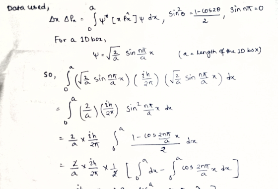 Data used, T =0 Dr Ape = Jyt (m pê] 4 dx, sino - 1-10520, For a 1D box, W-Vae sin next (as length of the 10 box) so, sare sin