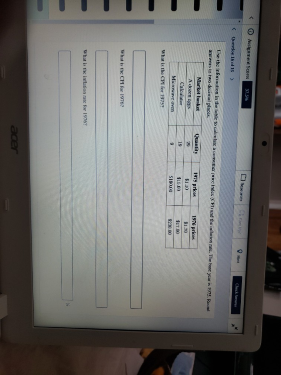 * Assignment Score: 37.5% Resources Ex Give Up? Hint Check Answer < Question 16 of 16 > Use the information in the table to c