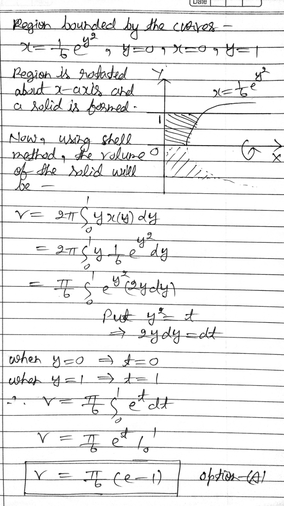 Date g ya Regioh bounded by the cutives - a=te Hogyat Region is rotated Y y² about a-axis and a solid is formed a-te Nowa G u