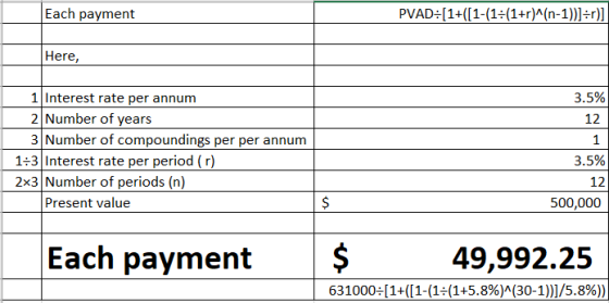Each payment PVAD:(1+(1-(1:(1+r)^(n-1))]=r)] Here, 3.5% 12 1 Interest rate per annum 2 Number of years 3 Number of compoundin