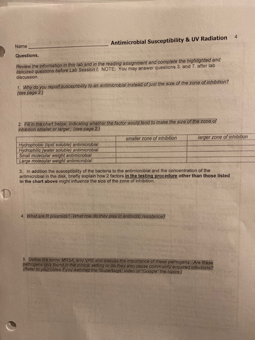 4 Antimicrobial Susceptibility & UV Radiation Name Questions. Review the information in this lab and in the reading assignmen