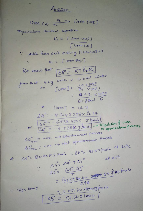 Answer Urea (s) he > Drea (aq) Equilibrium constant expression. Ke= [Urea (aq)] [urea (8) solid has unit activity [Urea (2)]