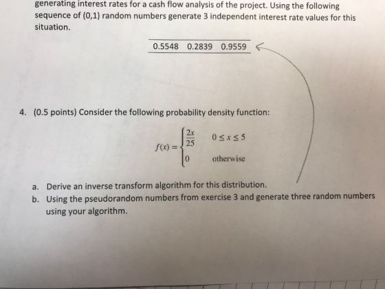 generating interest rates for a cash flow analysis of the project. Using the following sequence of (0,1) random numbers gener