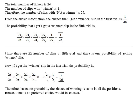 The total number of tickets is 26. The number of slips with winner is 1. Therefore, the number of slips with Not a winner