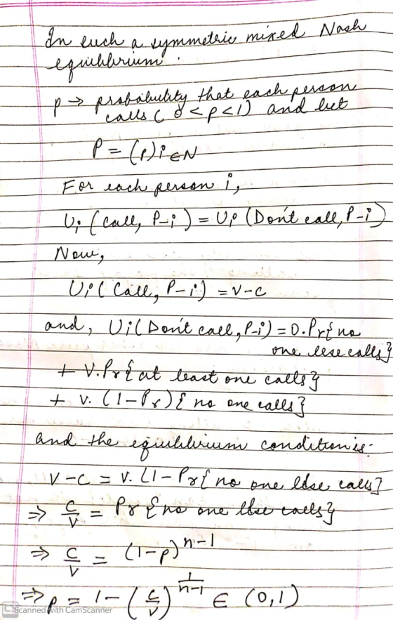 op Nash on such a ummetric mixed equibbrum probalulity that each person calls cocp<1 and bet P = (P); EN For each person i, U