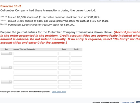 Exercise 11-2 Cullumber Company had these transactions during the current period. June 12 Issued 80,500 shares of $1 par valu