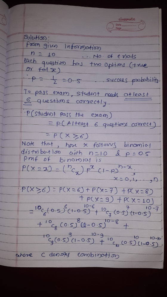 classmAte Date SolatHas obil To-Pass-exam , stadent-neds at leas t-- P (Studeot Pass the ||Note that, hoX x follon/S. bi nornial pmf of bi noial is 1 0 lo-6 to -7 6 I O g 10-9 1 O