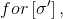 for [o]