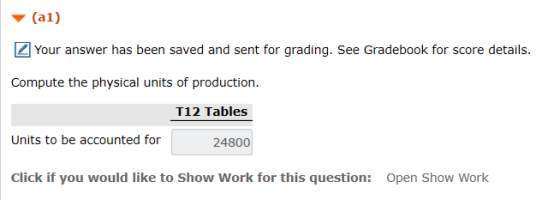 (al) ZYour answer has been saved and sent for grading. See Gradebook for score details. Compute the physical units of product