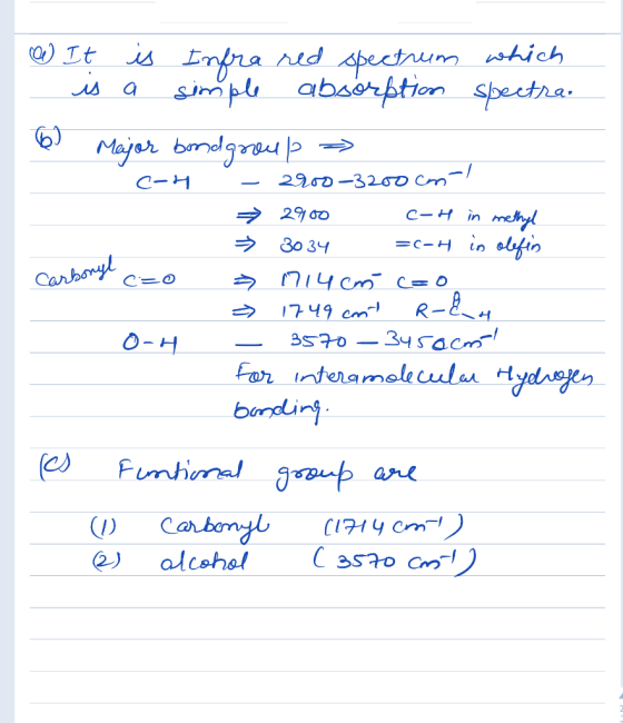 It is is a Enra Aid spectrum ahich abserption spectra: simople Majer bondgrep 2900-326D Cm C-H c-H in mehyl =c-Hin elfin 29