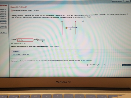 PRINTER VERSION BACK ESOURCES Chapter 21, Problem 07 Your answer is partially correct. Try again. Problem OR Problem 02 Probl