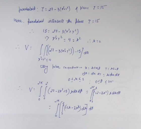 Javeaboloid : 7 = 27-3 (2472) of plane 7=15 9=15 Here, paraboloid intersects the plane 15: 24-3(u?y2) => x 4 y2 = 4 = 4² : 82