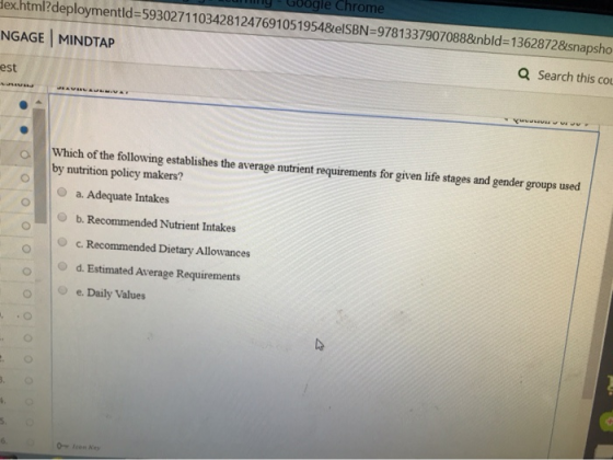 oogle Chrome c.html?deploymentid=59302711034281247691051954&elSBN=9781337907088&nbid=13628728 snapsho GAGE MINDTAP Q Search t