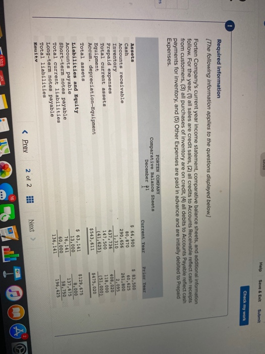 Help Save & Exit Submit Check my work Required information [The following information applies to the questions displayed belo