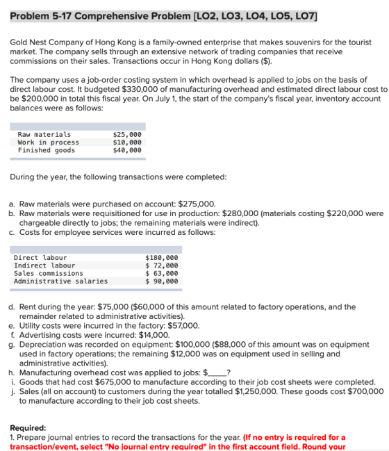 Problem 5-17 Comprehensive Problem (LO2, LO3, LO4, LOS, LO7] Gold Nest Company of Hong Kong is a family-owned enterprise that