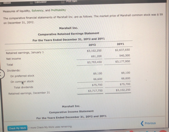 eBook Calculator Print Item Measures of liquidity, Solvency, and Profitability The comparative financial statements of Marsha