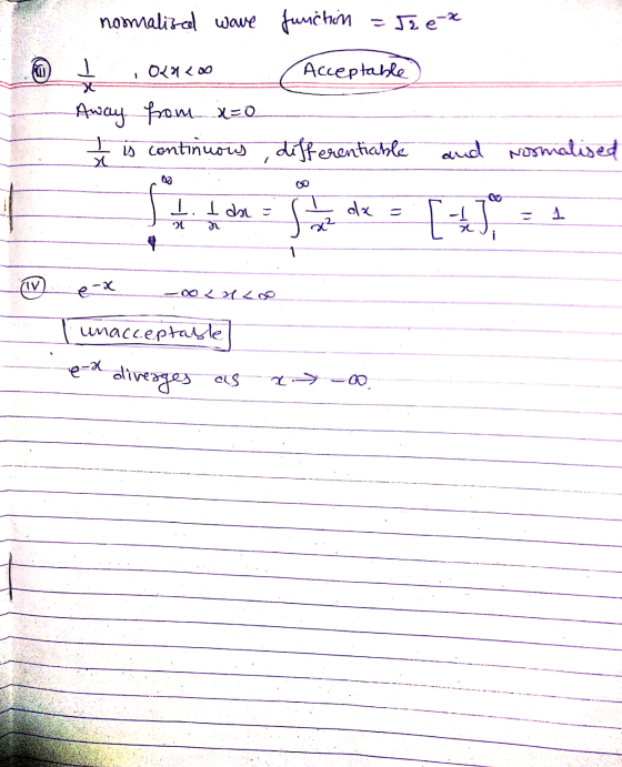 nomalized wave function = 52 ex 0 acceptable) 1 , 02h4oo Away from x=0 I is continuous differentiable and rosmalised 00L coo