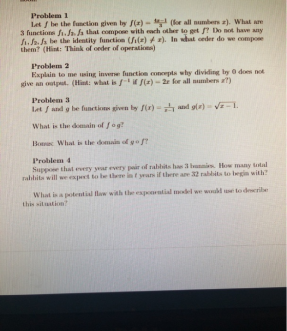 Problem 1 Let be the function given by S(I) = 1 (for all numbers r). What are 3 functions 1.12. Ja that compose with each oth