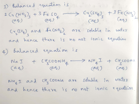 3) balanced eawalim is > CCCO +3 Fe No) Cary 2 Cr (N a) 3 Fe Co 2 aa) Caa Colnble in wter and f CN C aye no net ionic equadin