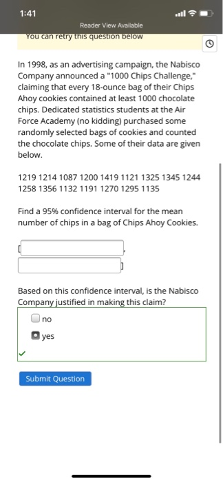 1:41 Reader View Available You can retry this question below In 1998, as an advertising campaign, the Nabisco Company announc