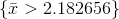 1 > 2.182656)