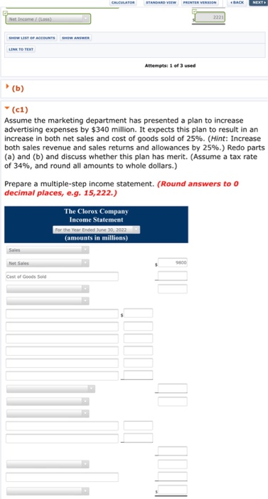 Met Become Attemptse 1 of used (b) (c1) Assume the marketing department has presented a plan to increase advertising expenses