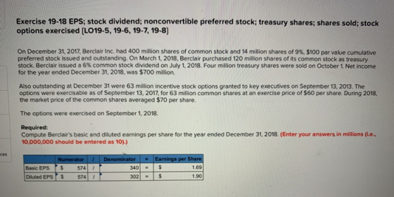 Exercise 19-18 EPS; stock dividend; nonconvertible preferred stock; treasury shares; shares sold; stock options exercised (LO