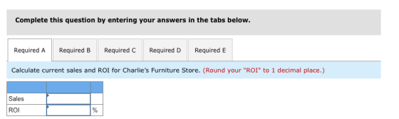 Complete this question by entering your answers in the tabs below. Required A Required B Required C Required D Required E Cal