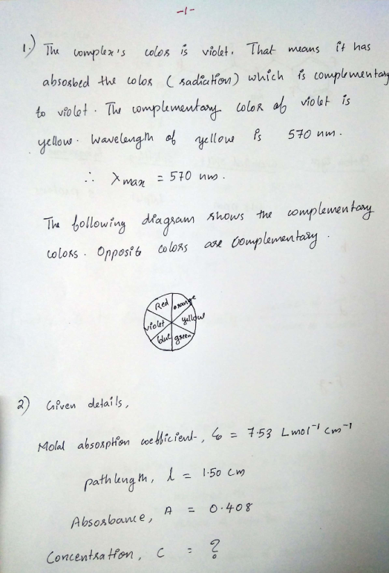 The lomplúzs uoles violet. That wuons it has 570 nm. The following draggam hows the complewentan ed wl. 1.50 C path lng A 0.408 = Abson oan( e, Concentha ton, C 2