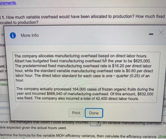 irements. + 1. How much variable overhead would have been allocated to production? How much fixed located to production? 0 Mo