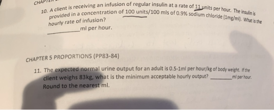 e an infusion of regular insulin at a rate of 11 units per a rate of 11 units per hour. The insulin is its/100 mls of 0.9% so