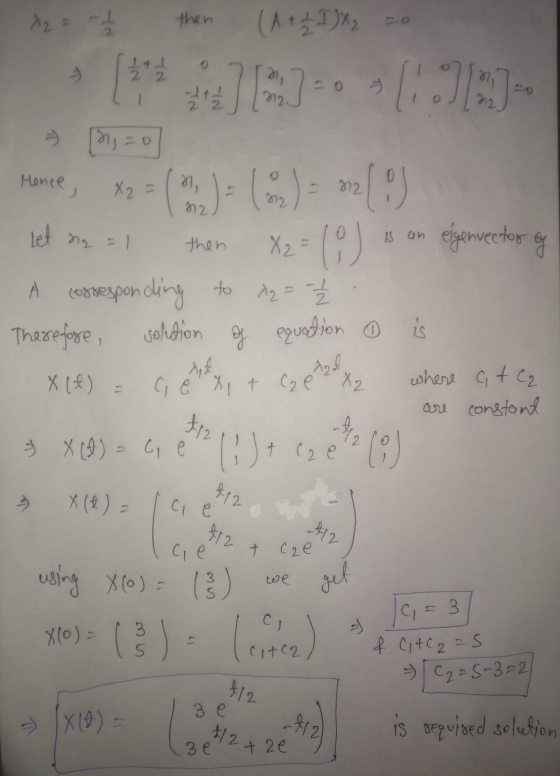 12 = -1 then (A + 2 IX [***]]-1 no Mence X2 = 312 82 72 let na = 1 is an eigenvector of A is then X2 = (0) A corresponding to