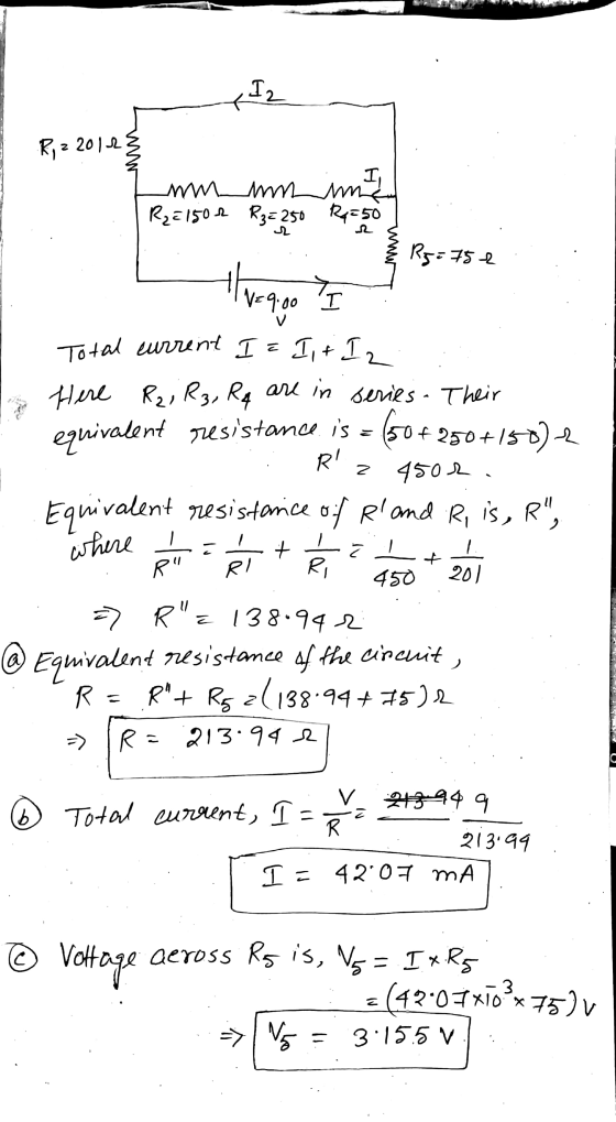 Iz Riz z 2012 mmmm in R22150 2 R₂= 250 R = 50 Rg=752 V=9.00 I V z Total current I = I t Iz Here Rz, Rz, Rq are in series. The
