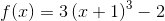 f(x)=3\left(x+1\right)^3-2