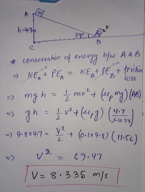 h =47h yo y # conservation of energy b/w A&B - KE + PEA = KE et SE + friction mg h= 2 mv ² + (4 mg) (AB) - gh = 1 v2 + (upg)