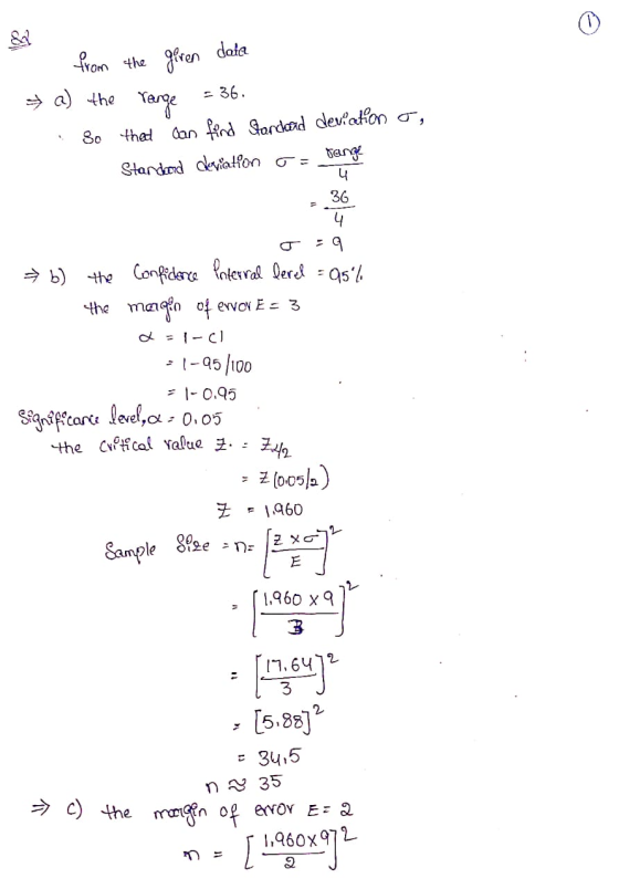 from the giren data » a) the range - 36. so they can ferd Standard deviation o, range Standard deviation or 4 36 4 :9 b) the