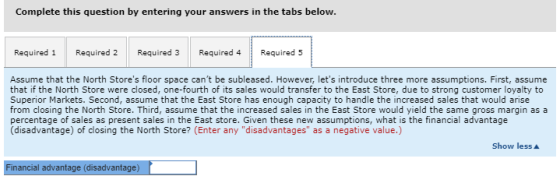 Complete this question by entering your answers in the tabs below. Required 1 Required 2 Required 3 Required 4 Required 5 Ass
