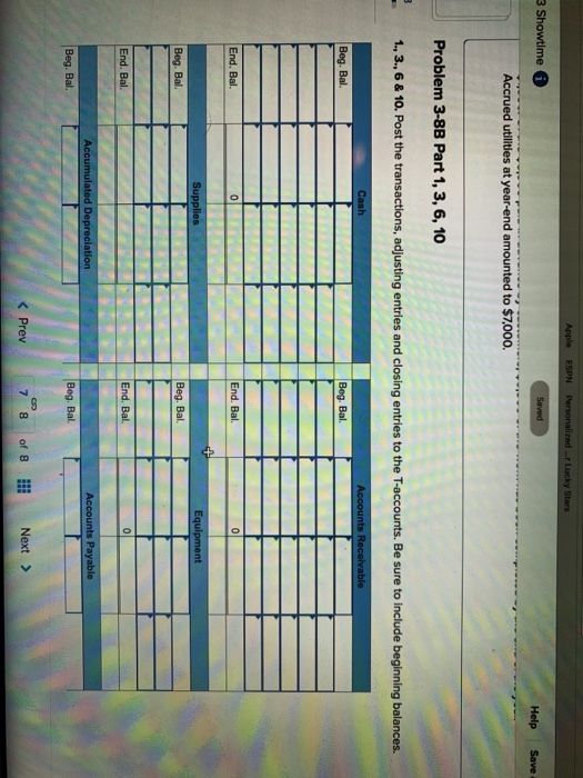 Apple ESPN Personalized . Lucky Stars 3 Showtime Saved Help Save Accrued utilities at year-end amounted to $7,000. Problem 3-