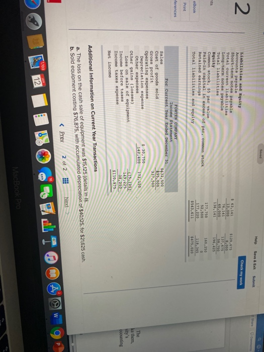 Help Save & Exit Submit Check my work $63,141 12.000 $129,675 3.000 Liabilities and Equity Accounts payable Short-term notes
